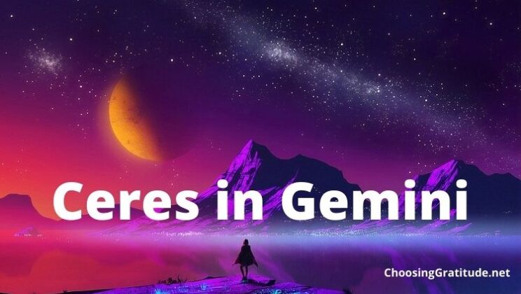 Ceres in Gemini: Meaning and Traits