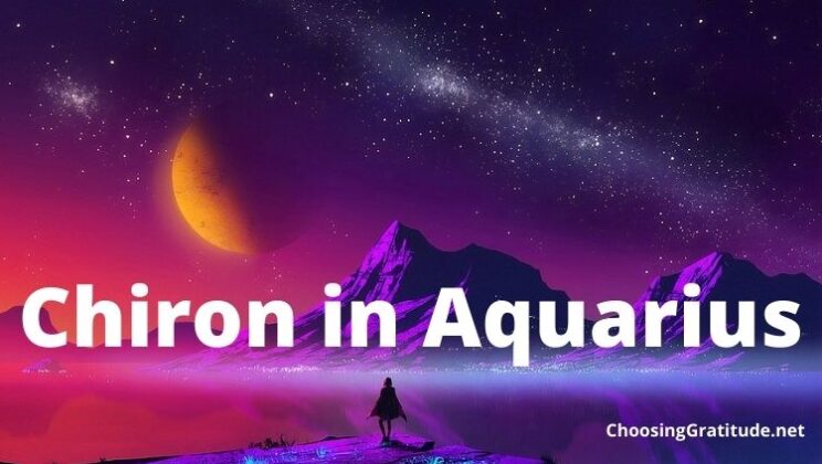 Chiron in Aquarius: Meaning and Traits