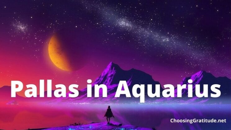 Pallas in Aquarius: Meaning and Traits