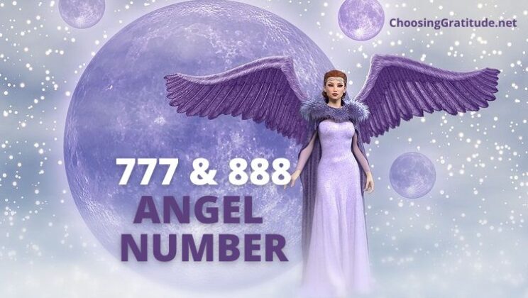 Seeing 777 and 888 Angel Number – Meaning