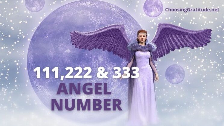 Seeing 111, 222 and 333 Angel Number – Meaning